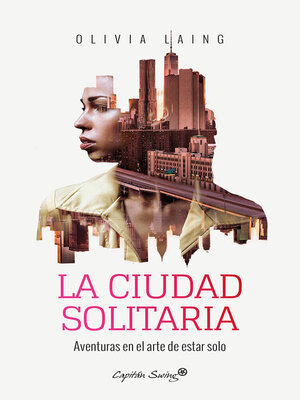 cover image of La ciudad solitaria